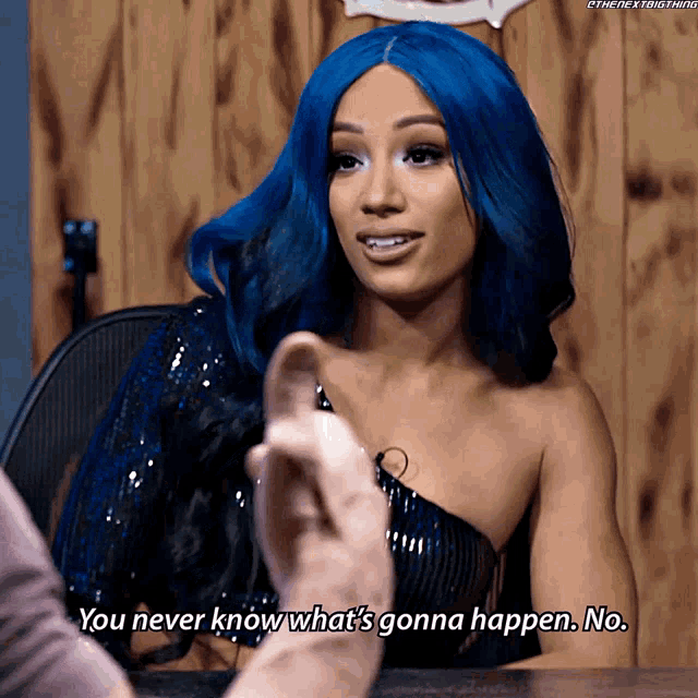 Sasha Banks You Never Know Whats Gonna Happen GIF
