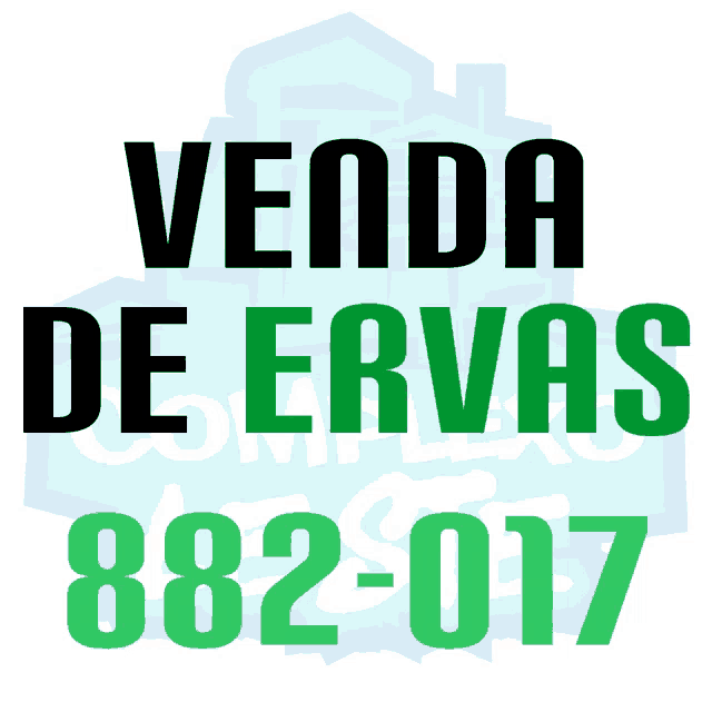 a sign that says venda de ervas 882-017 on it