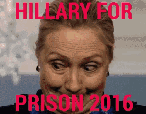 a poster for hillary for prison 2016 with a woman making a funny face