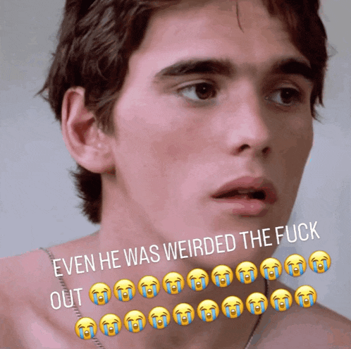 a picture of a shirtless man with a caption that says even he was weirded the fuck out