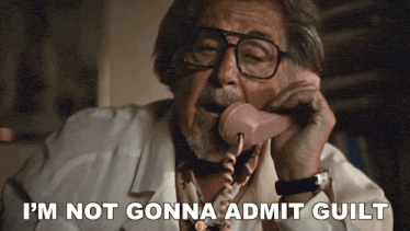 an older man talking on a pink telephone with the words i 'm not gonna admit guilt written below him