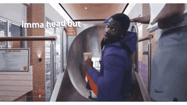 a man in a purple jacket is standing on a slide with the words " imma head out " written on the bottom