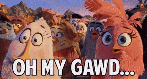 a group of angry birds with the words oh my gawd written above them