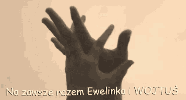 a picture of a person 's hands with the words na zawsze razem ewelinka i wojtus below them