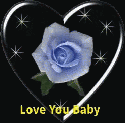 Love You Baby Rose GIF - Love You Baby Rose GIFs