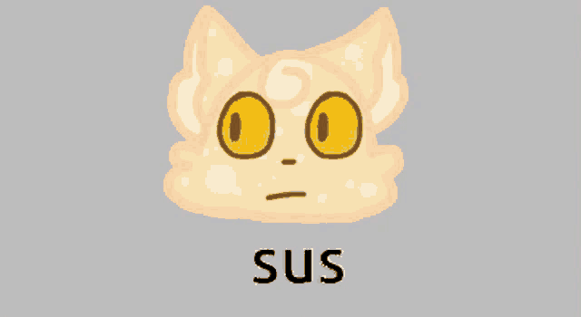 a drawing of a cat with the word sus written below it