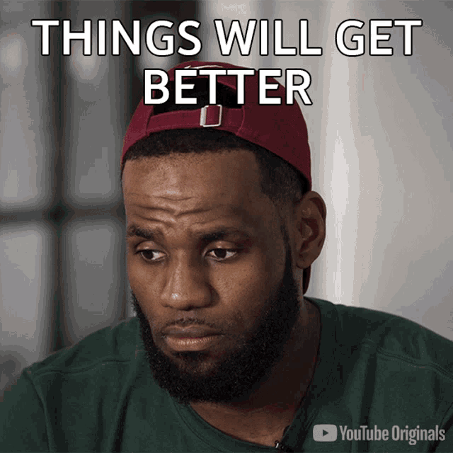 Things Will Get Better Lebron James GIF