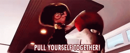 Pull Yourself Together Edna Marie GIF - Pull Yourself Together Edna Marie Elastigirl GIFs