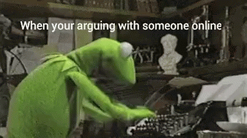 Keyboardwarior When Youre Arguiing With Someone Online GIF - Keyboardwarior When Youre Arguiing With Someone Online Kermit GIFs