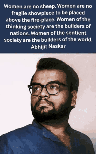 a man with glasses and a quote about women