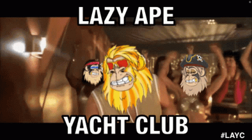 Layc Lazy Ape Yacht Club GIF - Layc Lazy Ape Yacht Club Snagglegang GIFs