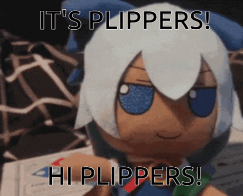 a stuffed animal with white hair and blue eyes says it 's plippers hi plippers