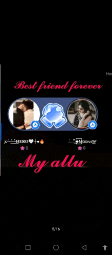 a screenshot of a phone screen that says best friend forever my allu