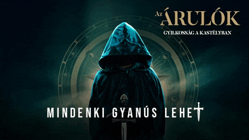 a poster with a hooded figure and the words mindenki gyanus lehet