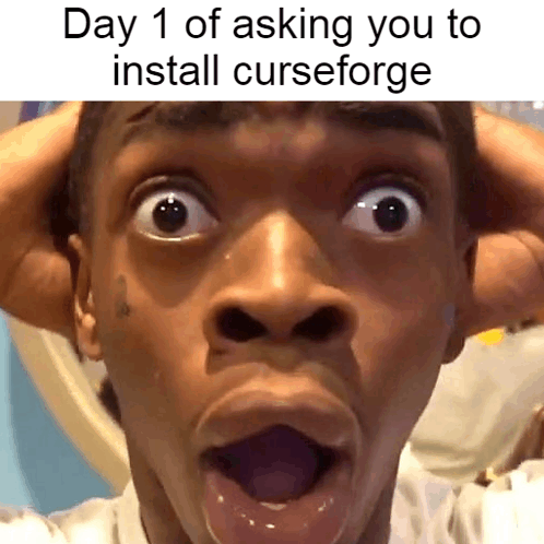 Asking You To Install Curseforge GIF