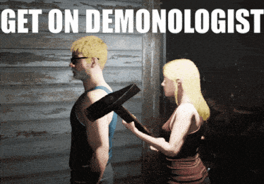 a woman holding a large axe standing next to a man with the words " get on demonologist " on the bottom