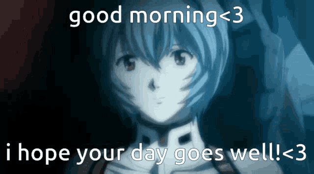a picture of a girl with the words good morning < 3 i hope your day goes well < 3 on it