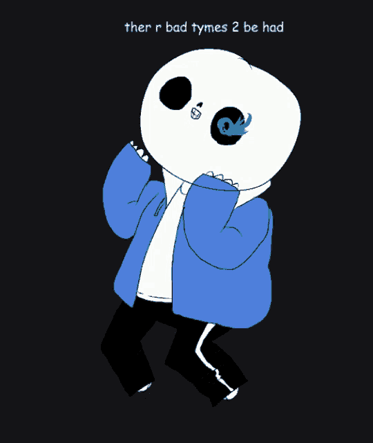 a drawing of a skeleton with the words " ther r bad tymes 2 be had " below it