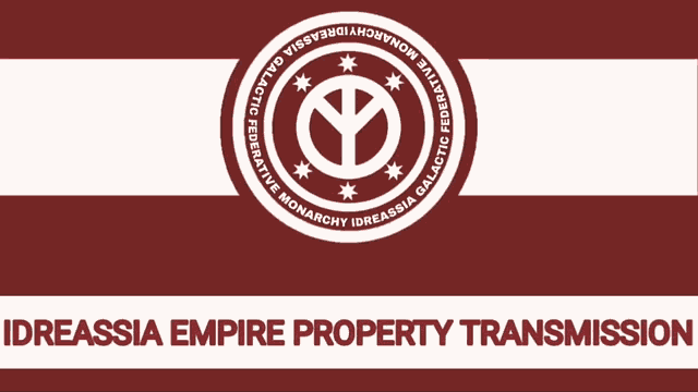 Idreassian Empire Property Transmission GIF - Idreassian Empire Idreassia Property Transmission GIFs