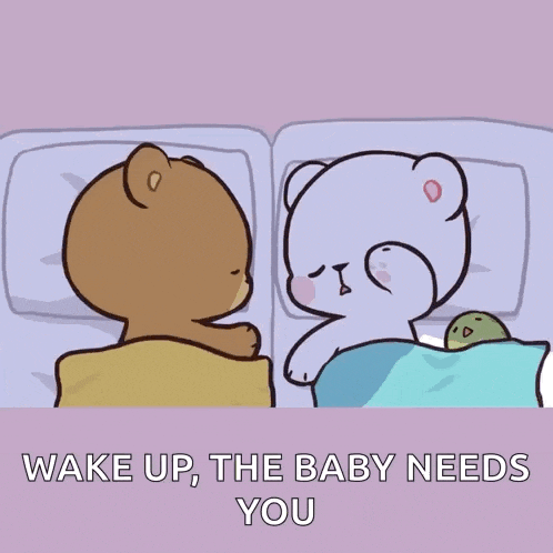 a cartoon of two teddy bears kissing with the words wake up the baby needs you below them