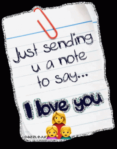 Just Sending You A Note I Love You GIF