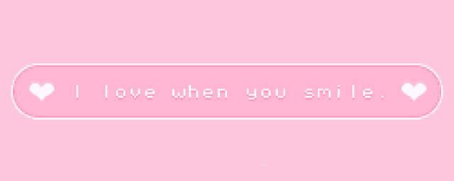 a pink background with a button that says " i love when you smile "