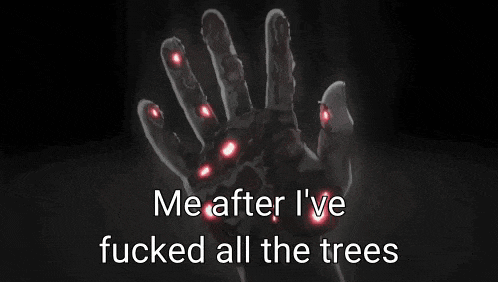 a man is laying on the ground with the words me after i 've fucked all the trees