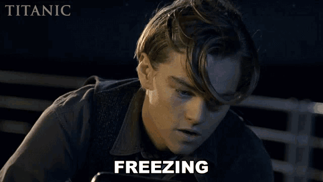 a movie poster for titanic shows leonardo dicaprio and says freezing