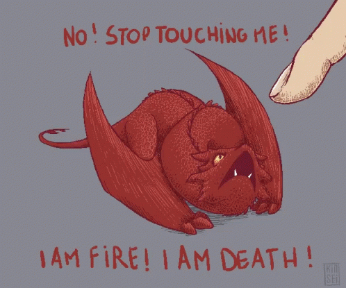 No Stoping Touching Me I Am Fire I Am Death GIF - No Stoping Touching Me I Am Fire I Am Death GIFs