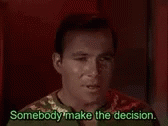Decision Star Trek GIF - Decision Star Trek Somebody Make The Decision GIFs