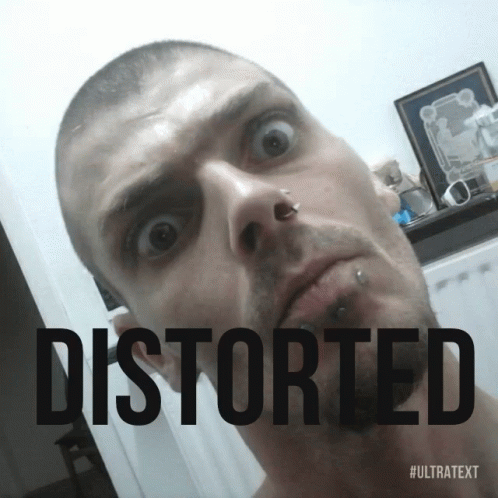 Distorted GIF - Distorted GIFs