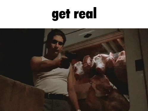 a man is holding a gun in front of a pile of meat and the words get real are above him