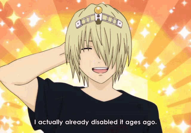 a cartoon of a boy with a crown on his head and the words " i actually already disabled it ages ago "