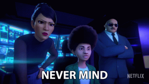 Never Mind Ms Nowhere GIF - Never Mind Ms Nowhere Frostee Benson GIFs