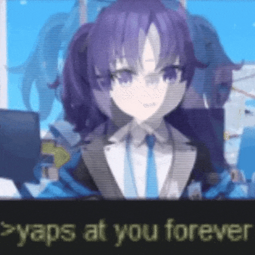 a purple haired anime girl in a suit and tie is standing in front of a sign that says yaps at you forever .