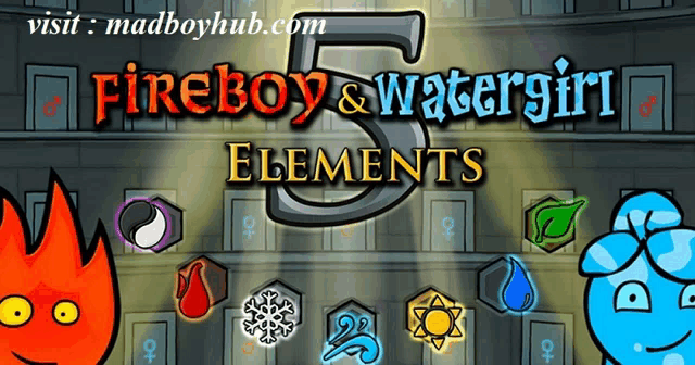 a poster for fireboy and watergirl 5 elements with cartoon characters