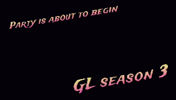 a cat is laying down with the words party is about to begin gl season 3