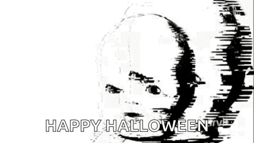 a black and white photo of a creepy doll with the words `` happy halloween '' .