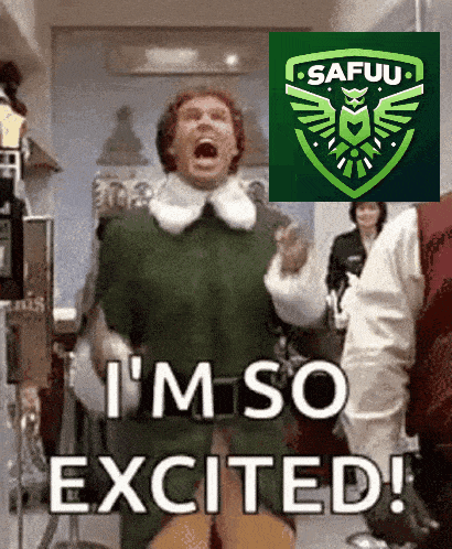 a man in an elf costume says i 'm so excited next to a safuu logo