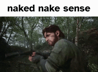 a man holding a gun in the woods with the words naked nake sense written below him