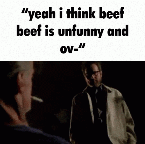 Rengoku Wants To Make You A Mother Beef Beef GIF - Rengoku Wants To Make You A Mother Beef Beef Walter White GIFs