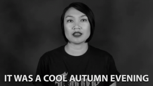 It Was A Cool Autumn Evening Horror Podcast GIF - It Was A Cool Autumn Evening Horror Podcast Autumn GIFs