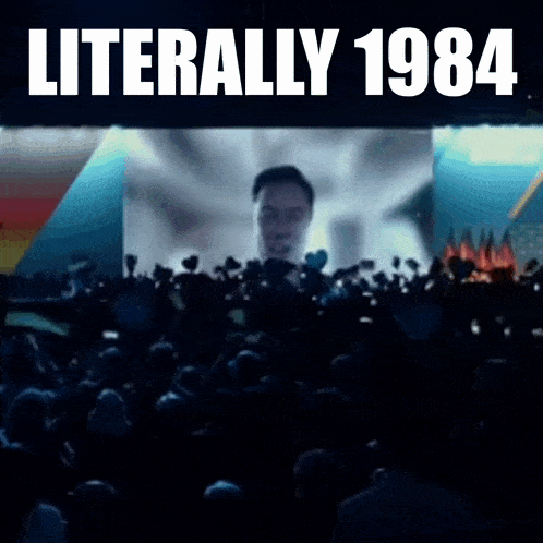a poster for literally 1984 shows a crowd of people watching a man on a screen