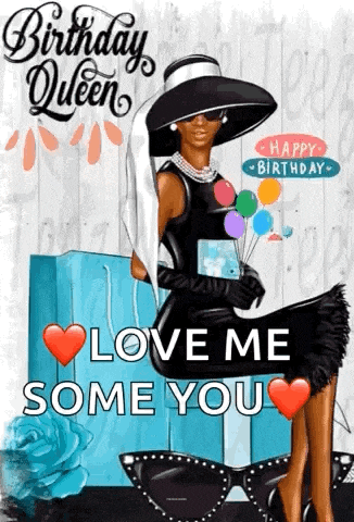 a birthday card with a woman in a hat holding balloons and sunglasses .