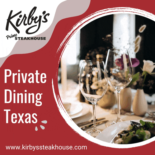an advertisement for kirby 's prime steakhouse shows a table setting with wine glasses