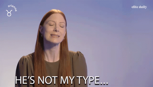 Hes Not My Type At All GIF - Hes Not My Type At All Bustle GIFs