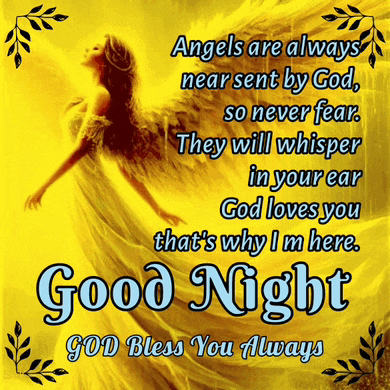 a picture of a woman with wings and a quote that says good night god bless you always