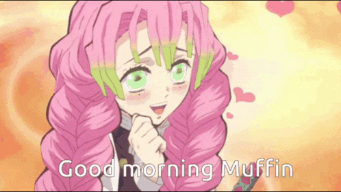 a picture of a girl with pink hair and green eyes that says good morning muffin