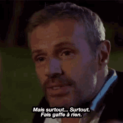a man is smiling and saying `` mais surtout ... surtout fais gaffe a rien . ''