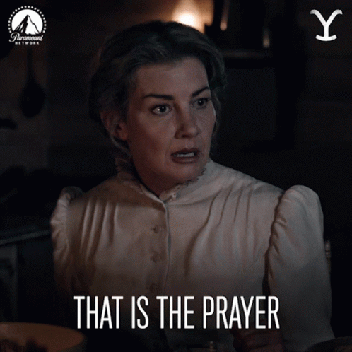 That Is The Prayer Margaret Dutton GIF - That Is The Prayer Margaret Dutton Faith Hill GIFs